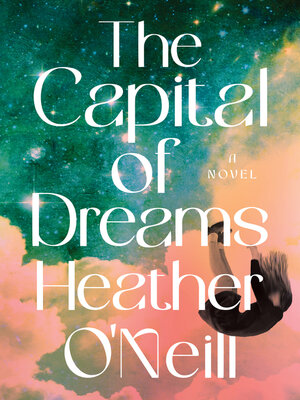 cover image of The Capital of Dreams